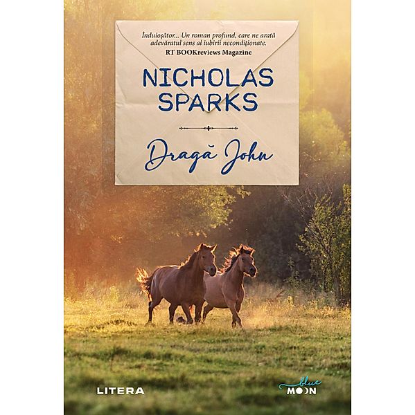 Draga John / Blue Moon, Nicholas Sparks