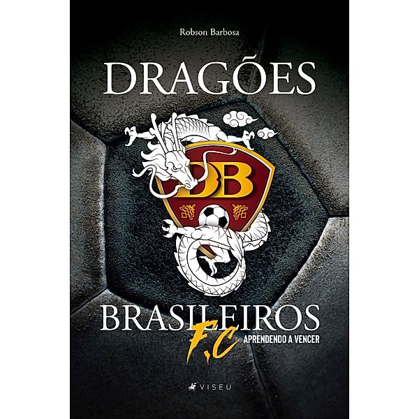 Dragões brasileiros F.C, Robson Barbosa