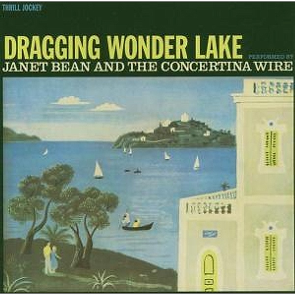 Dragging Wonder Lake, Janet And The Concertina Bean