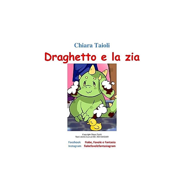 Draghetto e la zia, Chiara Taioli