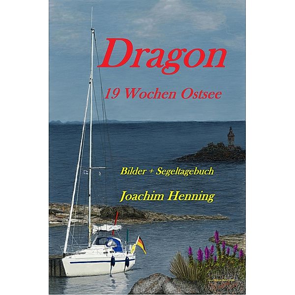 Dragon 19 Wochen Ostsee, Joachim Henning