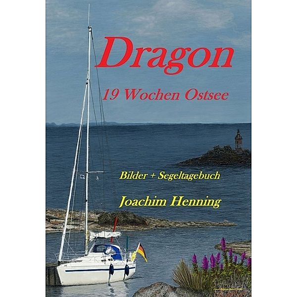 Dragon 19 Wochen Ostsee, Joachim Henning