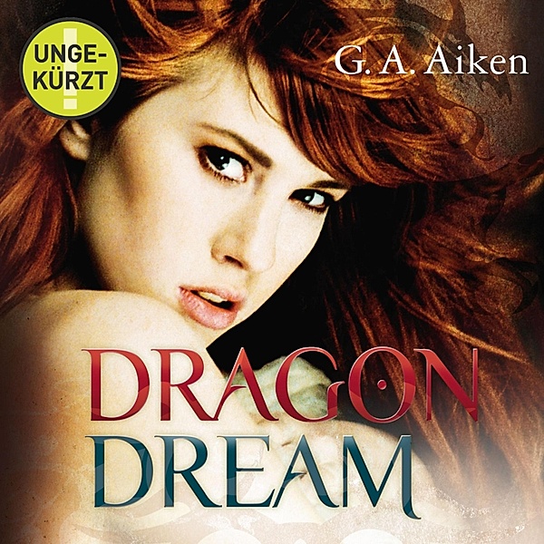 Dragon - 2 - Dragon Dream, G. A. Aiken
