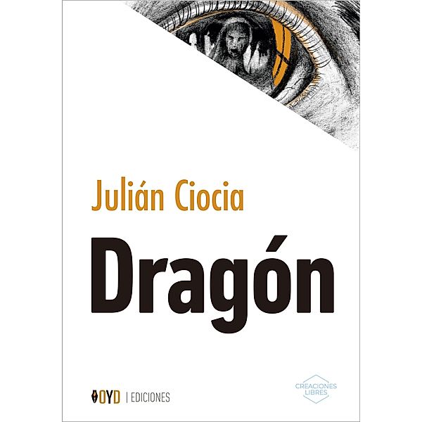 Dragón, Julián Ciocia