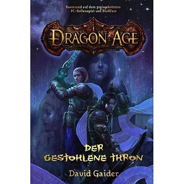Dragon Age - Der gestohlene Thron, David Gaider