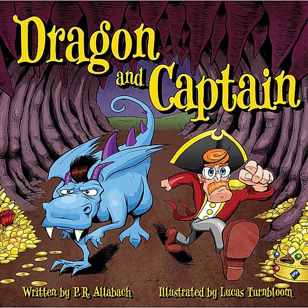 Dragon and Captain, P. R. Allabach