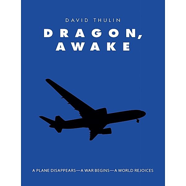 Dragon, Awake, David Thulin