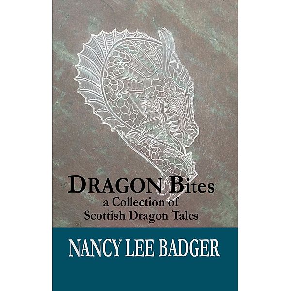 Dragon Bites, Nancy Lee Badger