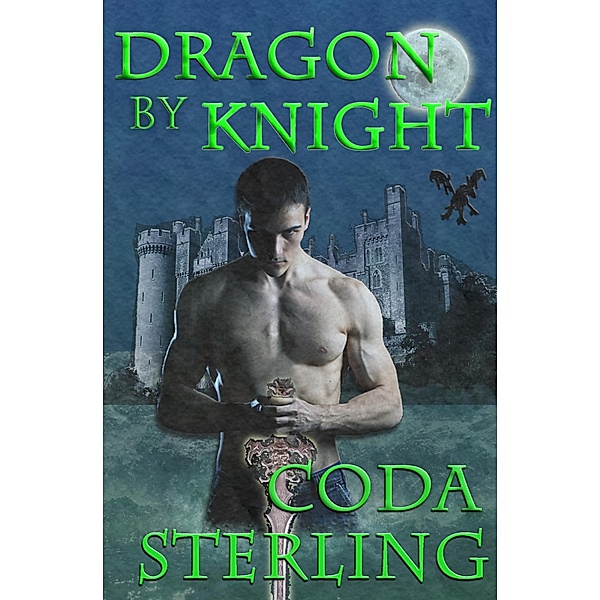 Dragon by Knight / Black Mare Books, Coda Sterling