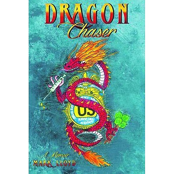 Dragon Chaser, Mark Lloyd