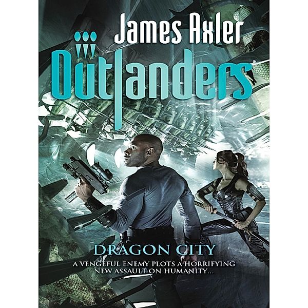 Dragon City / Worldwide Library Series, James Axler