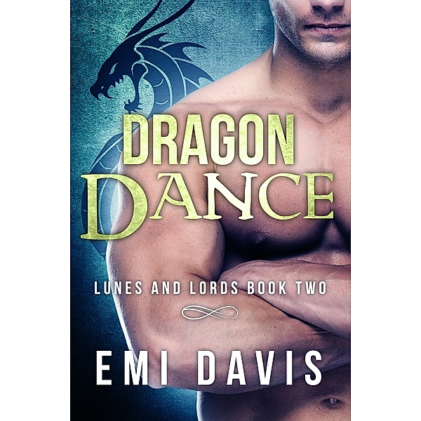 Dragon Dance (Lunes & Lords, #2) / Lunes & Lords, Emi Davis