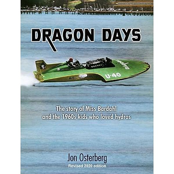 Dragon Days, Jon Osterberg