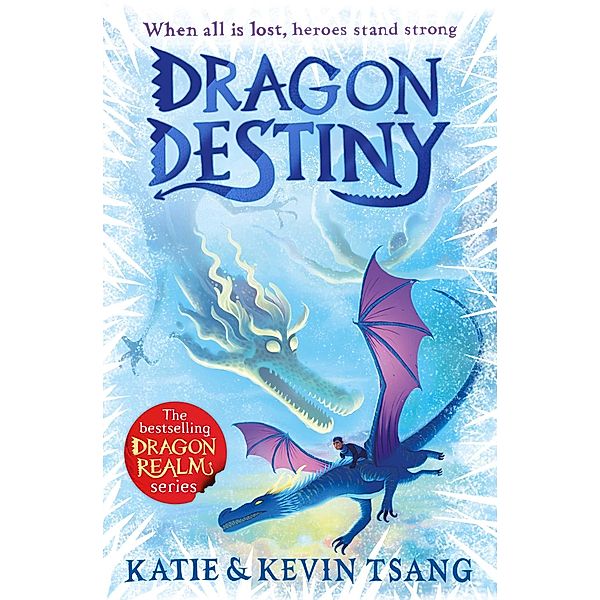 Dragon Destiny / Dragon Realm, Kevin Tsang, Katie Tsang