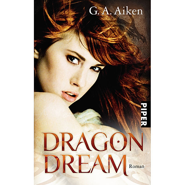 Dragon Dream / Dragon Bd.2, G. A. Aiken