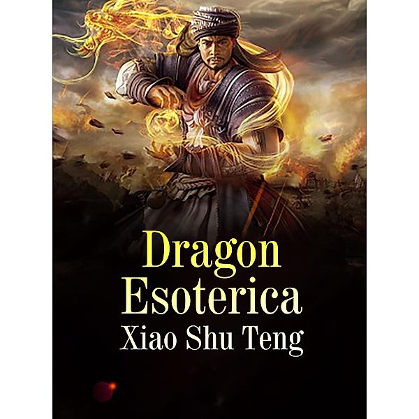 Dragon Esoterica, Xiao ShuTeng