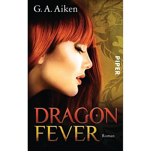 Dragon Fever, G. A. Aiken