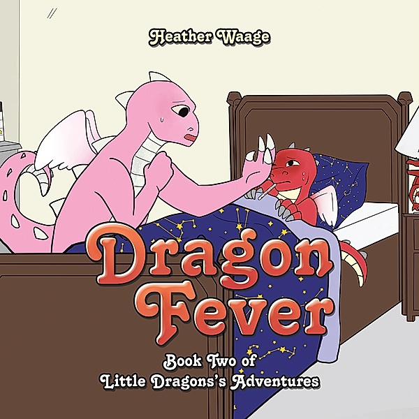 Dragon Fever, Heather Waage