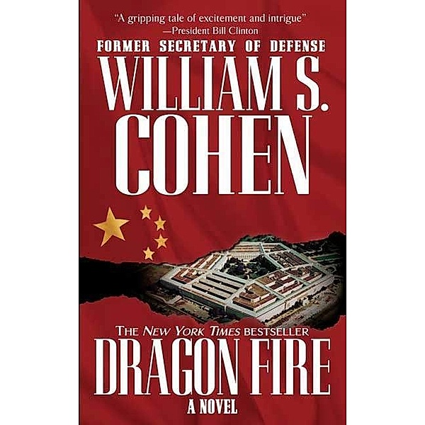 Dragon Fire, William S. Cohen