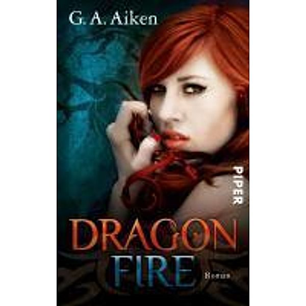 Dragon Fire / Dragon Bd.4, G. A. Aiken