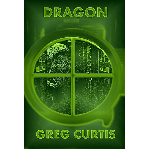 Dragon. / Greg Curtis, Greg Curtis