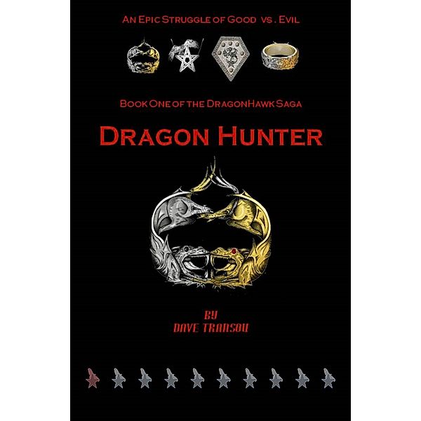 Dragon Hunters, Dave Transou