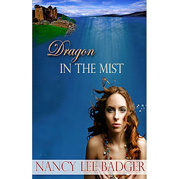 Dragon In The Mist, Nancy Lee Badger