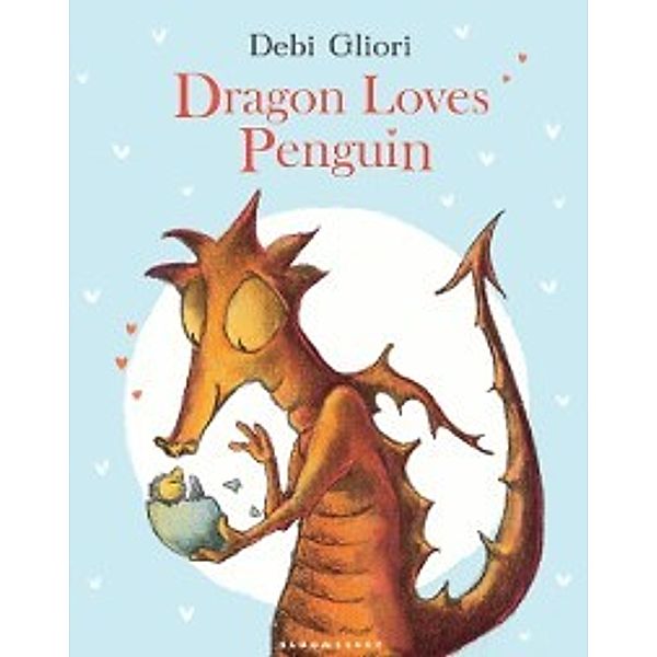 Dragon Loves Penguin, Gliori Debi Gliori