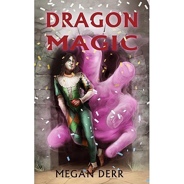 Dragon Magic, Megan Derr