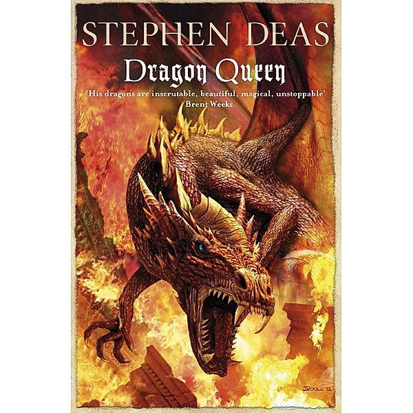 Dragon Queen, Stephen Deas
