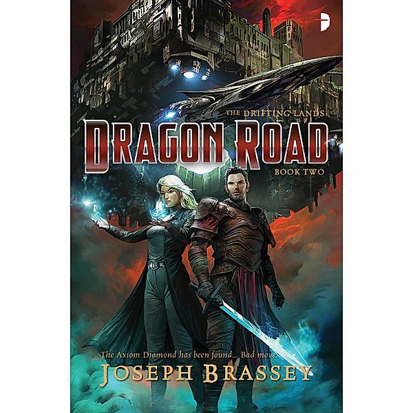 Dragon Road / The Drifting Lands Bd.2, Joseph Brassey