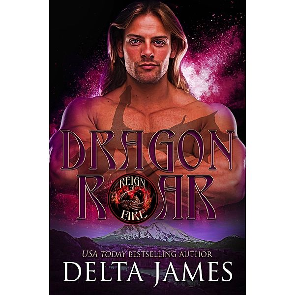 Dragon Roar (Reign of Fire) / Reign of Fire, Delta James