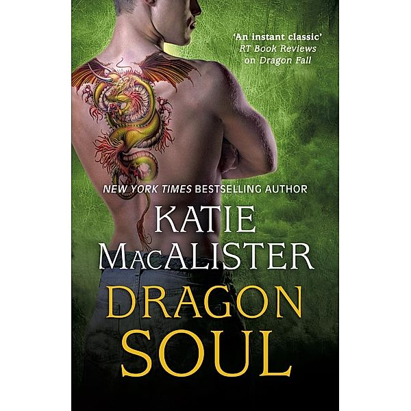 Dragon Soul (Dragon Fall Book Three) / Dragon Fall Bd.3, Katie MacAlister