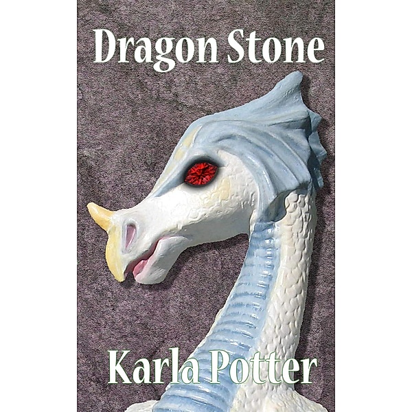 Dragon Stone, Karla Potter