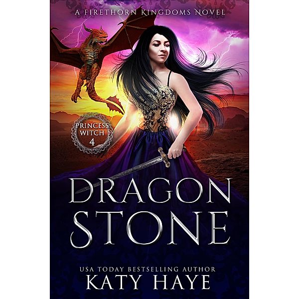 Dragon Stone (Princess Witch, #4) / Princess Witch, Katy Haye