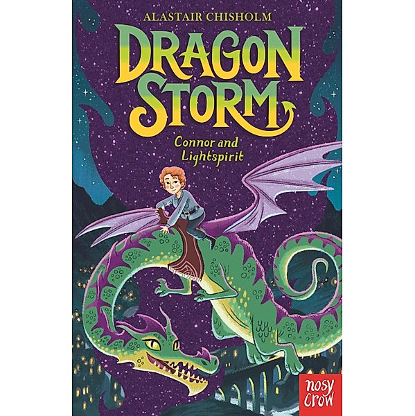 Dragon Storm: Connor and Lightspirit / Dragon Storm Bd.7, Alastair Chisholm