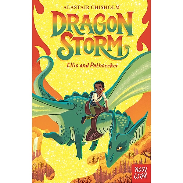Dragon Storm: Ellis and Pathseeker / Dragon Storm Bd.3, Alastair Chisholm