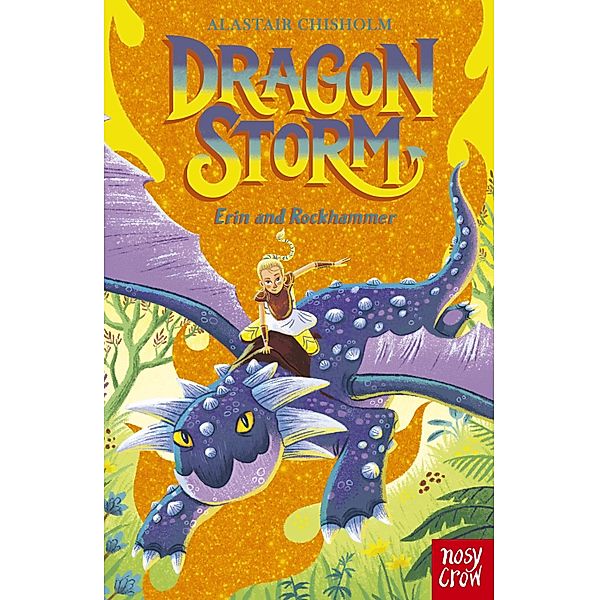 Dragon Storm: Erin and Rockhammer / Dragon Storm Bd.6, Alastair Chisholm