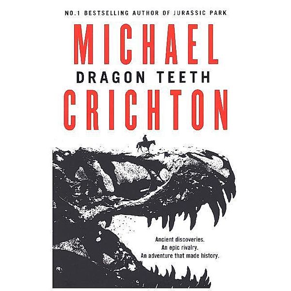 Dragon Teeth, Michael Crichton