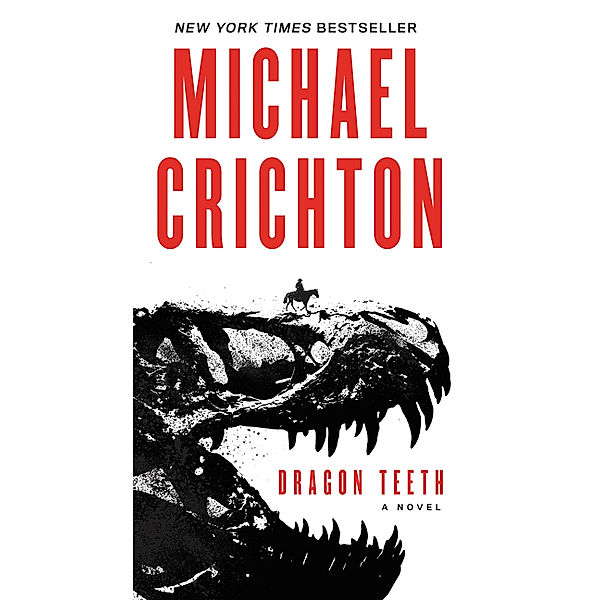 Dragon Teeth, Michael Crichton