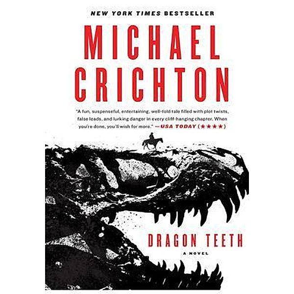 Dragon Teeth / Speed Books Press, Michael Crichton