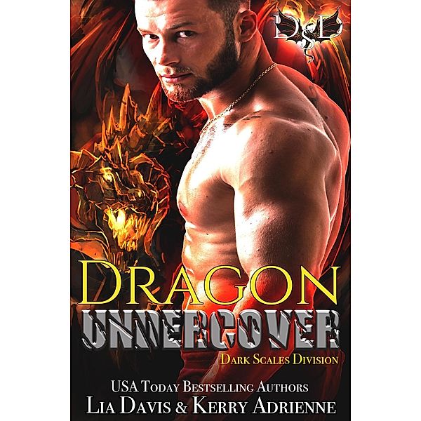 Dragon Undercover, Lia Davis