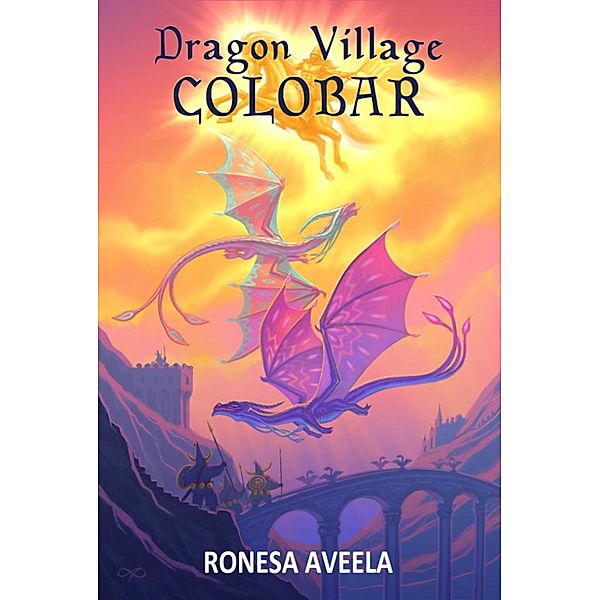 Dragon Village Colobar / Dragon Village, Ronesa Aveela