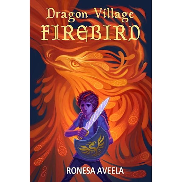 Dragon Village Firebird / Dragon Village, Ronesa Aveela