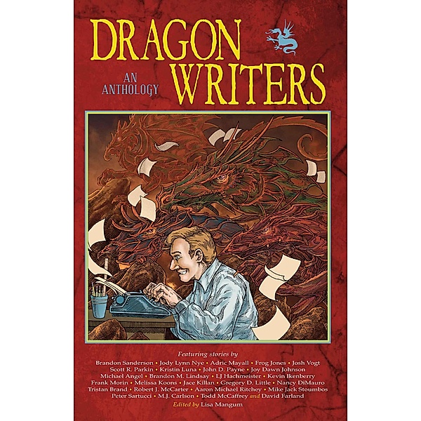 Dragon Writers, Kevin J. Anderson, Jody Lynn Nye