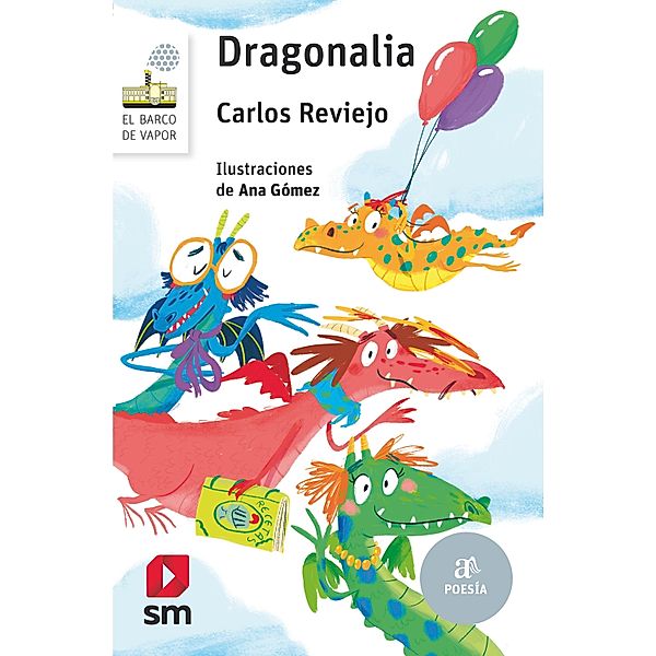 Dragonalia / El Barco de Vapor Blanca Bd.153, Carlos Reviejo