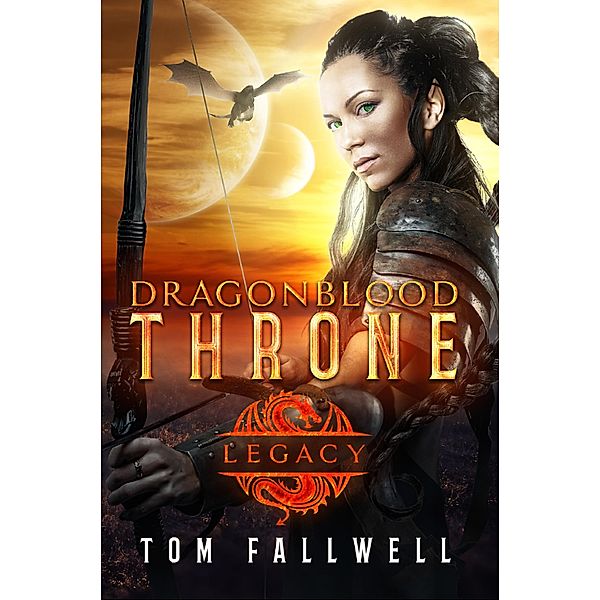 Dragonblood Throne: Legacy / Dragonblood Throne, Tom Fallwell