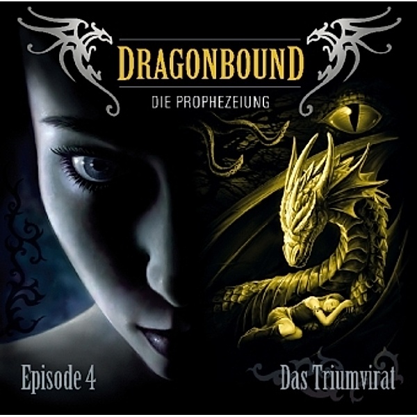 Dragonbound - Das Triumvirat, Dragonbound