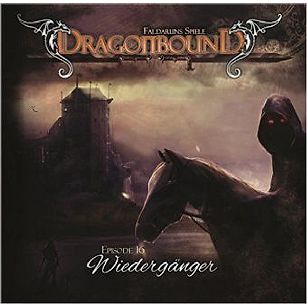 Dragonbound, Faldaruns Spiele - Wiedergänger, 1 Audio-CD, Peter Lerf