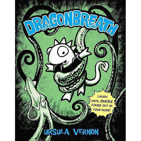 Dragonbreath #1 / Dragonbreath Bd.1, Ursula Vernon